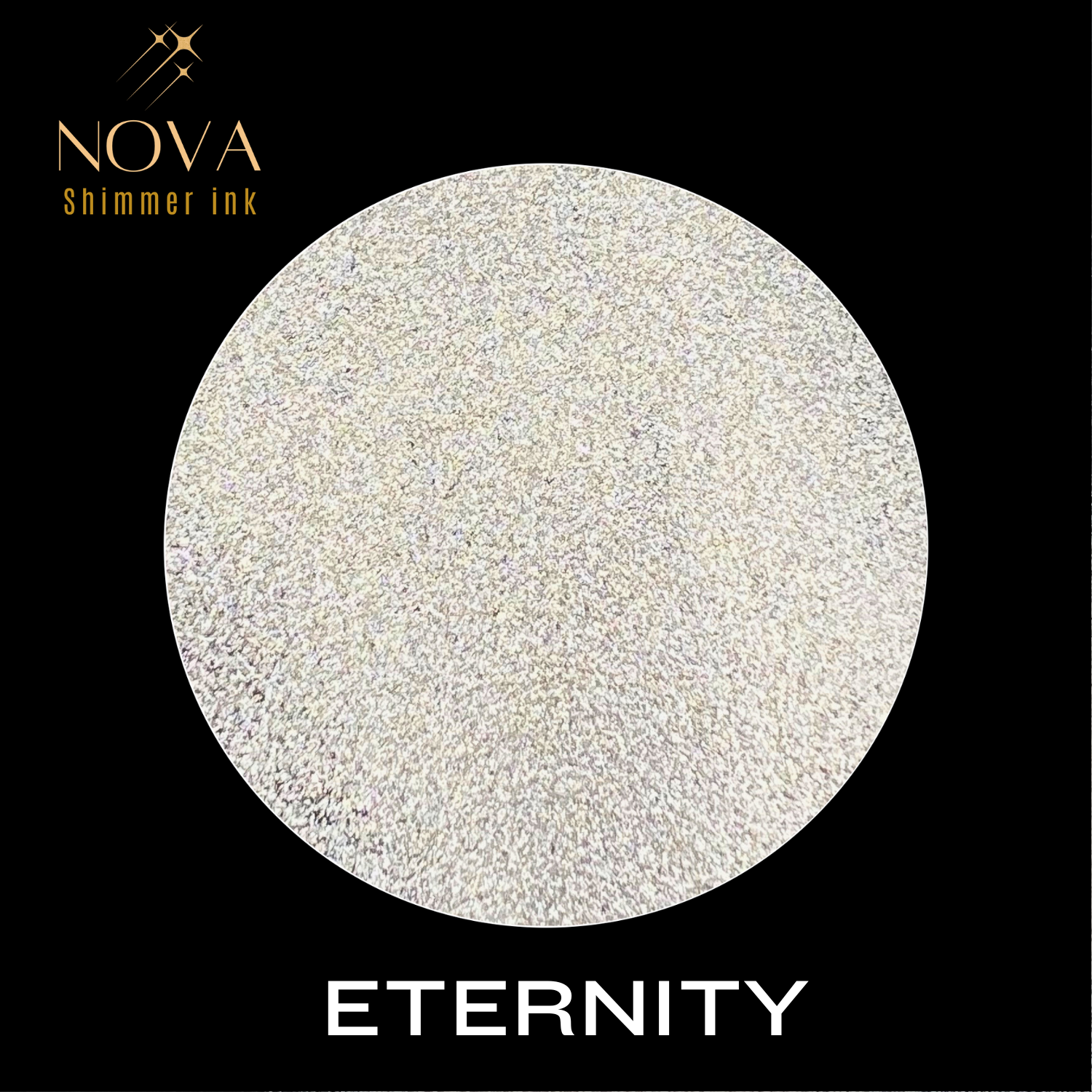 Eternity NOVA Shimmer Ink