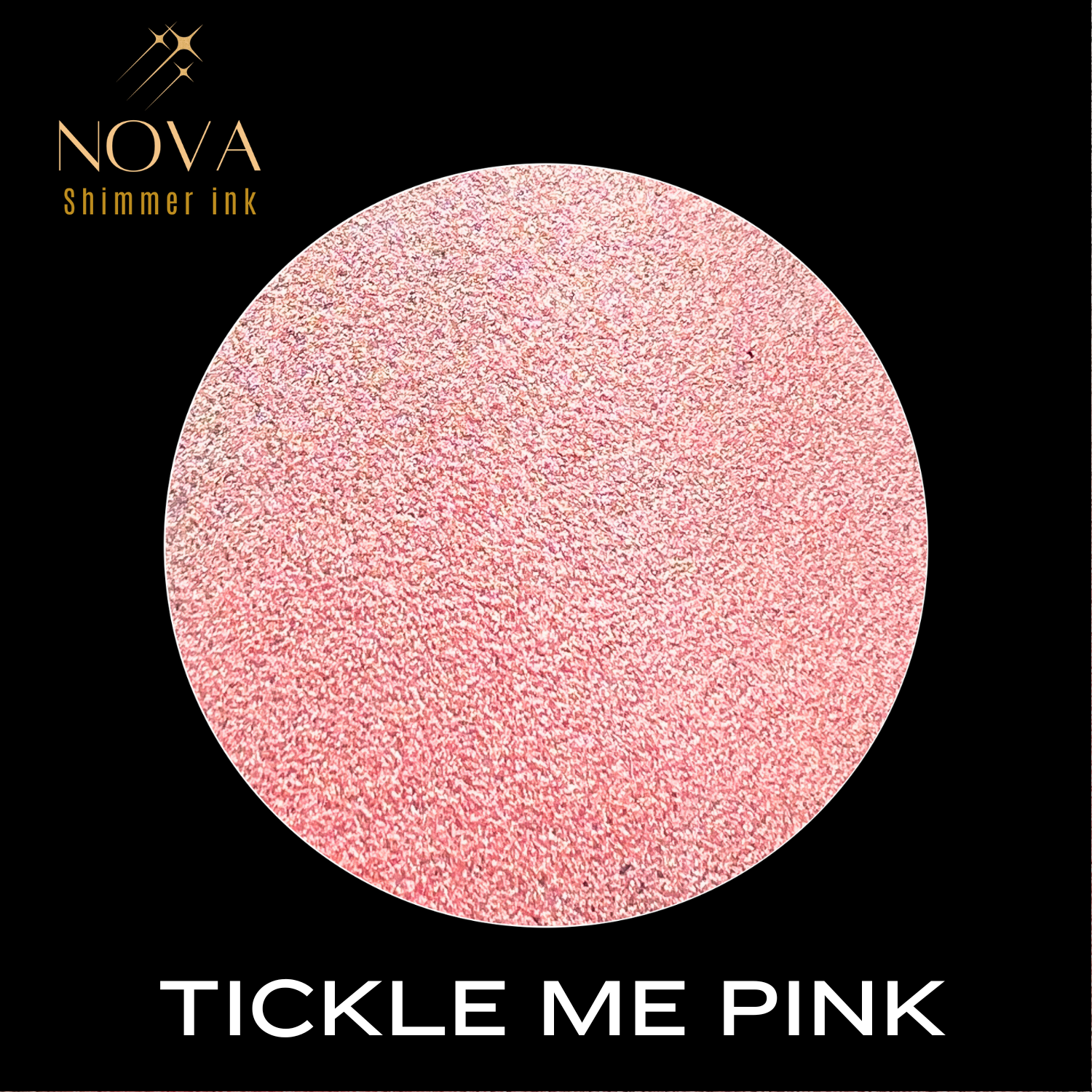 Tickle Me Pink NOVA Shimmer Ink