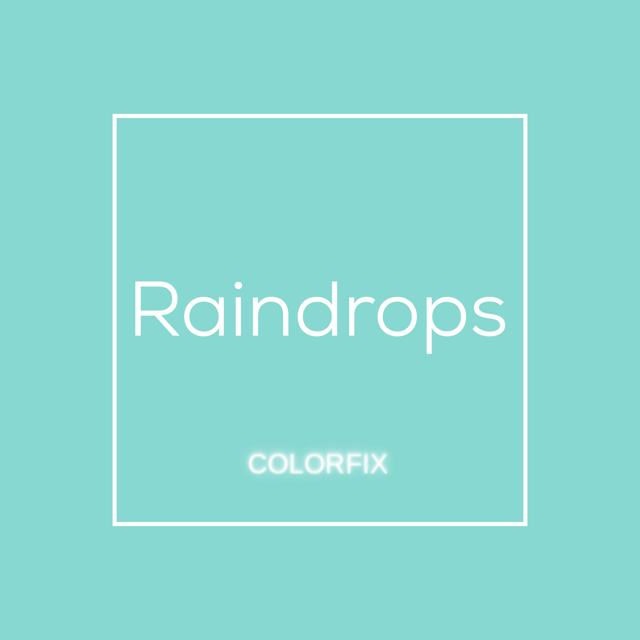 Raindrops ColorFix Paint - 4oz